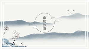 Modello di ppt del piano di lavoro di stile cinese classico di Autumn Ming della casa della montagna
