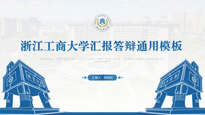 Zhejiang Gongshang University thesis defense report general ppt template