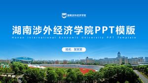 Hunan University of Foreign Economics thesis defense university general ppt template