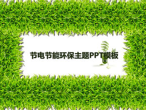 Energy saving green grass background environmental protection theme ppt template