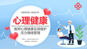 Teachers' mental health and maintenance of stress management PPT download
