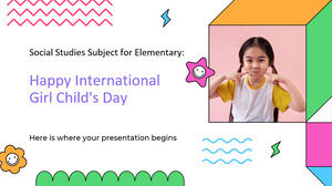 İlköğretim Sosyal Bilgiler Dersi: Dünya Kız Çocukları Günü Kutlu Olsun