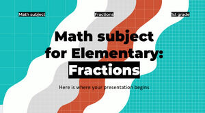 Math Subject for Elementary - 1st Grade: Fractions