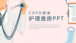 COPD patient care ward rounds PPT