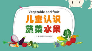 Anak-anak dan balita mengenali template PPT sayuran dan buah-buahan