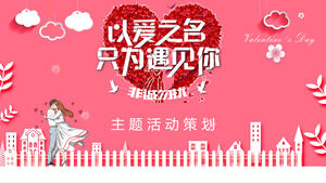 "Sizinle sadece aşk adına buluşmak üzere" Sevgililer Günü etkinlik planlaması PPT şablonu