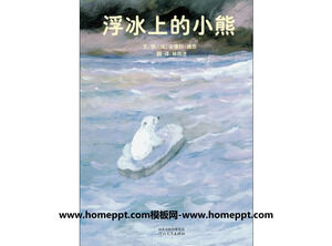 Povestea cărții ilustrate Ursulețul pe slot de gheață PPT