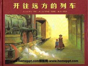 Povestea din cartea ilustrată PPT a trenului spre departe