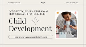 Comunità, famiglia e servizi personali Major per il college: sviluppo del bambino