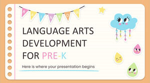 Language Arts Development for Pre-K