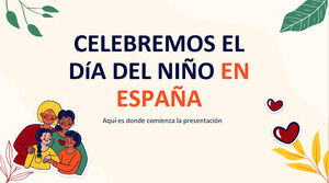 Celebriamo la giornata dei bambini spagnoli!