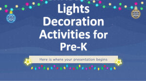 Aktivitäten zur Dekoration von Weihnachtslichtern für Pre-K