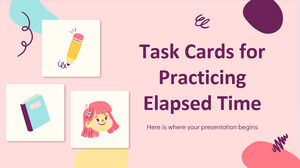 Task Cards for Practicing Elapsed Time