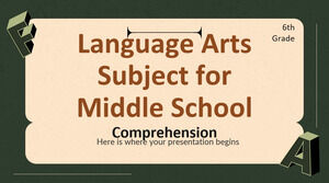 Materia de Artes del Lenguaje para la Escuela Intermedia - 6to Grado: Comprensión