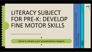 Literacy Subject for Pre-K: Develop Fine Motor Skills