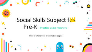 Social Skills Subject for Pre-K: Practice using manners