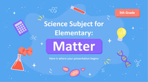 Naturwissenschaftliches Fach für Grundschule - 5. Klasse: Materie