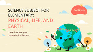 Materia de ciencias para primaria - 3er grado: física, vida y tierra