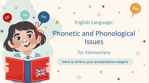 Idioma inglés: cuestiones fonéticas y fonológicas para primaria
