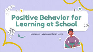 Positive Behavior for Learning at School