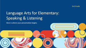 初级语言艺术 - 三年级：口语和听力
