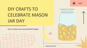 庆祝梅森罐子日的 DIY 工艺品