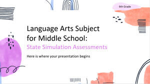 Materia di arti linguistiche per la scuola media - 6 ° grado: valutazioni di simulazione statale