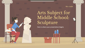 中学・8年生の美術科目：彫刻