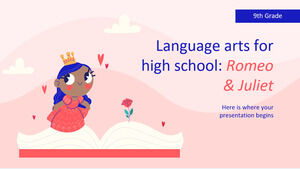 Arti linguistiche per la scuola superiore - 9a elementare: Romeo e Giulietta