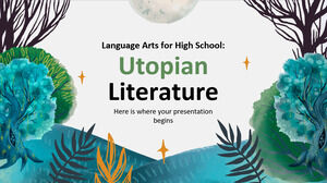 고등학교를 위한 언어 예술: 유토피아 문학