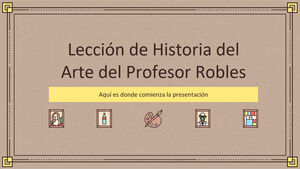 Lección de Historia del Arte por el Sr. Robles