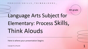 初級語言藝術科目 - 四年級：過程技能、大聲思考