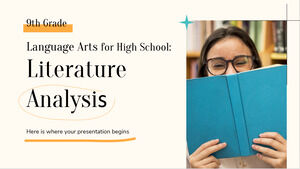 Language Arts for High School - 9th Grade: Literature analysis