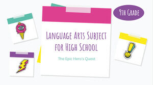مادة فنون اللغة للمدرسة الثانوية - الصف التاسع: مهمة البطل الملحمي