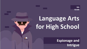 Limbă pentru liceu - clasa a IX-a: spionaj și intrigi