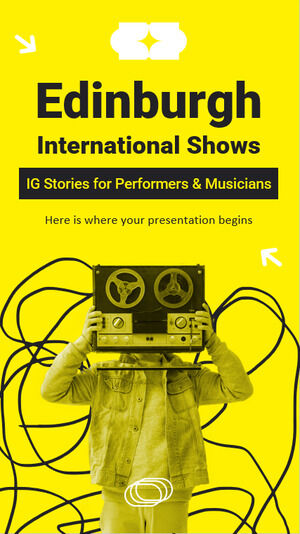 エディンバラ国際ショー パフォーマーとミュージシャンのための IG ストーリー