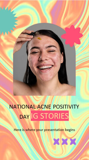 Storie IG della giornata nazionale della positività all'acne
